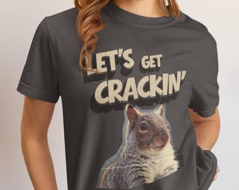 Koszulka Let's Get Crackin' Squirrel, zabawna koszulka retro ze zwierzętami, koszulka z humorem Generacji Z, koszulka z humorem Generacji Alfa, zabawna koszulka z wiewiórką