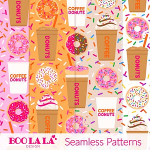 May include: Seamless patterns featuring donuts, coffee cups, and sprinkles in various color schemes. The designs include pink, orange, and white backgrounds with repeating images of donuts and coffee cups. The text "DONUTS" and "COFFEE" are visible.