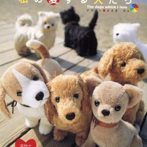 Toy003 Japanese Dog Plush Sewing Pattern JPG | Soft Toy Book | 116 Pages | Poodle, Chihuahua, Terrier, Beagle | Realistic Animal Dolls
