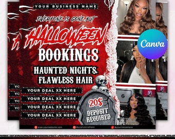 May include: A Halloween-themed flyer with a red and black color scheme. The flyer promotes hair bookings with the text "Halloween Bookings, Haunted Nights, Flawless Hair." It includes images of styled hair and a tombstone graphic with a deposit amount.