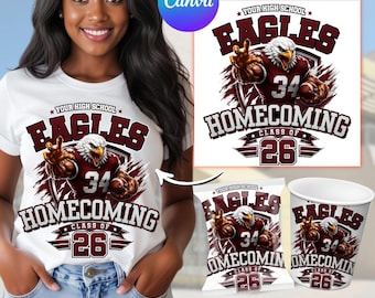 May include: A white t-shirt featuring a graphic of a bald eagle in a maroon football uniform with the number 34, the text "YOUR HIGH SCHOOL EAGLES HOMECOMING CLASS OF 26", and a football. The design is also shown on a snack bag and a paper cup.
