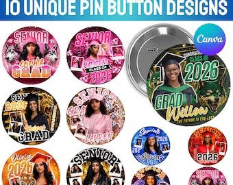 10x Graduation Pin Button Template Bundle, Congrats Class of 2026 Button Designs, High School & College Graduation Pins, Senior Photo Button