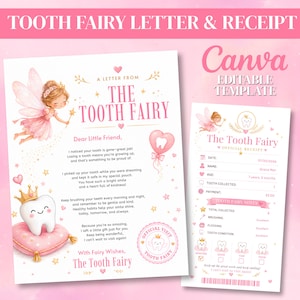 May include: A printable Tooth Fairy letter and official receipt template featuring pink and gold accents. The letter includes a fairy illustration, a smiling tooth wearing a crown on a pillow, and text. The receipt lists fields for date, name, age, and tooth condition.
