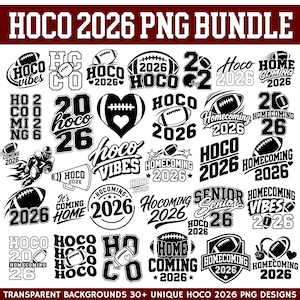 May include: A digital collection of over 30 black and white graphic designs featuring the text HOCO 2026 PNG BUNDLE. The images include footballs, helmets, megaphones, and various typography styles related to homecoming themes and the year 2026.