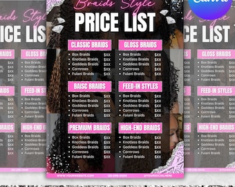 May include: A pink and white price list for various braid styles, including classic, gloss, basic, feed-in, premium, and high-end braids. The design features images of braided hair and the Canva logo.