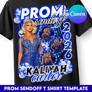 Prom Send Off TShirt Design, DIY Canva Template, Editable 2026 Prom t-Shirt Template, Drag & Drop, Customizable Sublimation Design, DTF DTG