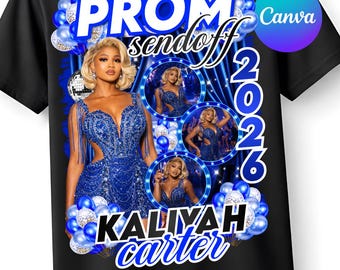 Prom Send Off TShirt Design, DIY Canva Template, Editable 2026 Prom t-Shirt Template, Drag & Drop, Customizable Sublimation Design, DTF DTG