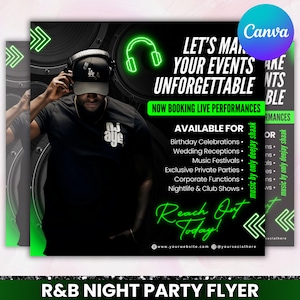 Puede incluir: Folleto negro y verde de R&B Night Party con un DJ con auriculares. El texto dice "Haga que sus eventos sean inolvidables" y "Ahora reservando actuaciones en vivo". Disponible para cumpleaños, bodas, festivales de música y más. Incluye sitio web y redes sociales.