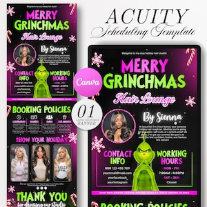 May include: A holiday-themed promotional flyer for "Merry Grinchmas Hair Lounge by Sienna." The design features a Grinch character, snowflakes, and text in green and pink. Includes contact info, working hours, and booking policies.