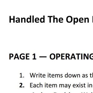 May include: A white document titled "Handled The Open Loop System" with the text "PAGE 1 - OPERATING RULES". The document lists operating rules, including writing items down as they arise and ensuring each item exists in one place only.