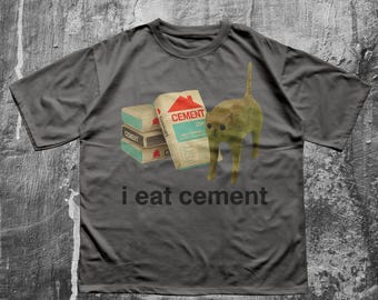 I Eat Cement Cursed Cat Shirt