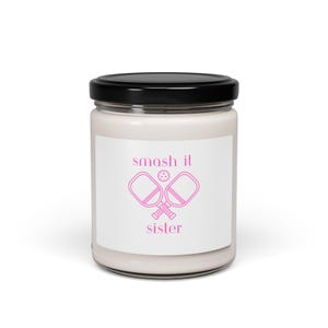 Scented Soy Candle, Smash It Sister - Perfect Gift for Tennis Lovers, Relaxing Home Decor, Birthday, Sports Parties, Unique Candle Gift
