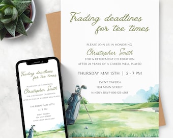 May include: A retirement celebration invitation with watercolor golf course illustration. The invitation reads "Trading deadlines for tee times" and honors Christopher Smith. Includes date, time, and RSVP information.