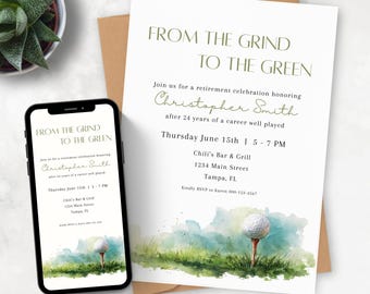 May include: A retirement celebration invitation with the text "From the Grind to the Green" and details for Christopher Smith's retirement. The design includes a golf ball on a tee and watercolor accents.