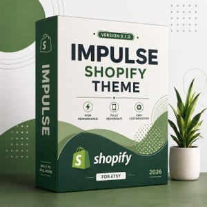 May include: A rectangular box for the Impulse Shopify Theme version 8.1.0, featuring a green and white color scheme. The front displays the text Impulse Shopify Theme, High Performance, Fully Responsive, Easy Customization, and For Etsy 2026.