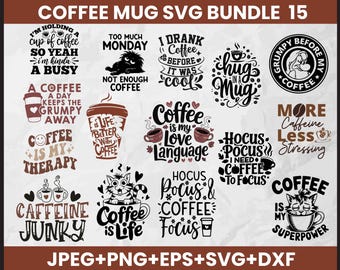 Funny Coffee Mug SVG Bundle: Sarcastic Quotes, Office Humor (Digital Download)