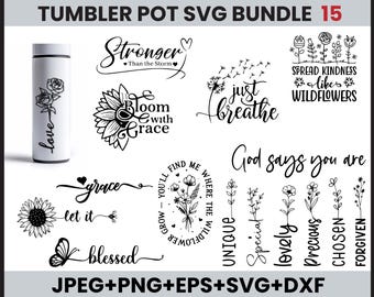 Inspirational Floral Tumbler SVG Bundle: Kind, Blessed, Motivational (Digital Download)
