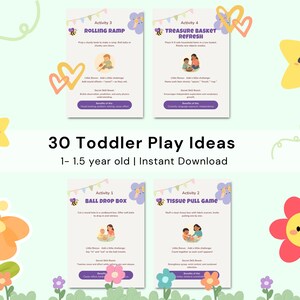 May include: A digital download titled "30 Toddler Play Ideas" for children aged 1-1.5 years old. The image features four activity cards with illustrations and text, along with decorative flowers, stars, and hearts on a light green background.