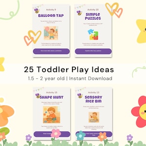 Könnte beinhalten: Eine digitale Download-Grafik mit dem Text "25 Spielideen für Kleinkinder" und Aktivitätskarten. Die Karten zeigen Illustrationen von Kindern, die mit Luftballons, Puzzles, Formen und Reiskisten spielen. Das Alter ist 1,5-2 Jahre.