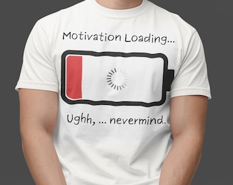 Motivation Laden Lustiges T-Shirt: Procrastinator Sarkastisch Tee