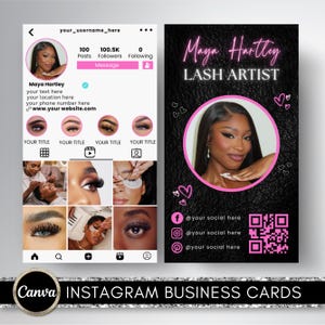 May include: Instagram business card design featuring a profile image and contact details. The card has a black background with a pink circular frame around a woman's photo. The text "Maya Hartley, Lash Artist" is displayed in pink.