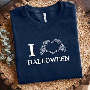 I Love Halloween Shirt Skeleton Hands Heart Halloween Tee Cute Spooky T-Shirt for Women October Fall Outfit Halloween Gift Idea Gift For Her