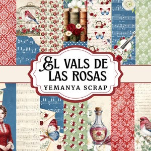 Puede incluir: Una colección de papel digital titulada EL VALS DE LAS ROSAS YEMANYA SCRAP con patrones de estilo vintage, ilustraciones de personas con ropa de época, rosas rojas, pájaros, mariposas, partituras musicales, libros y una botella de cristal.