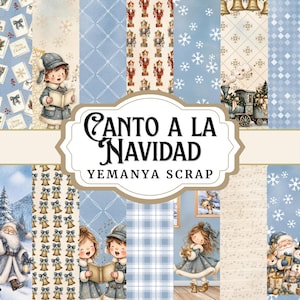 Puede incluir: Una colección de papeles digitales con varios patrones navideños en azul, crema y dorado. Las ilustraciones incluyen cascanueces, copos de nieve, campanas, un tren, Santa Claus y niños cantando. El texto dice CANTO A LA NAVIDAD YEMANYA SCRAP.