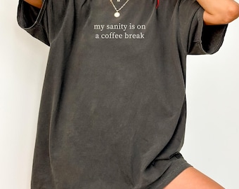 Funny Mom Shirt, Gift For Mom, New Mom Gift, Mom Shirt, Mama T-shirt, Shirt For Mom, Cute Mom Shirt, Mothers Day Shirt, Sarcastic Mom shirt