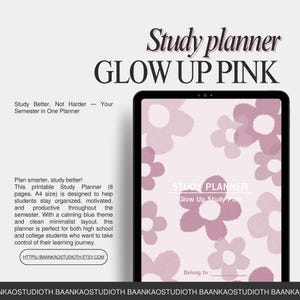Puede incluir: Un planificador de estudio digital con un diseño floral rosa. El texto en el planificador dice "Study Planner Glow Up Pink". El planificador está diseñado para ayudar a los estudiantes a mantenerse organizados y motivados. El planificador es de tamaño A4.