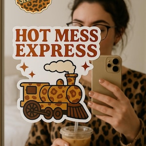 Hot Mess Express Sticker | Funny Mom Sticker | Leopard Print Train Decal | Chaos Coordinator | Car Laptop Water Bottle Sticker | Free Ship