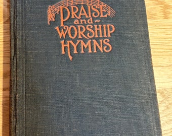 Hardcover Praise and Worship Hymns Homer Rodeheaver 1927