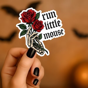 Haunting Adeline Sticker, Run Little Mouse Sticker, Thriller Book Sticker, Dark Romance Sticker, Bookish Gift
