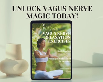 Manual de relajación del nervio vago (PDF) / Guía para la sanación del sistema nervioso / Respiración, yoga facial, meditación de escaneo corporal / Descarga instantánea