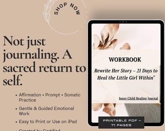 Inner Child Healing Journal – 21-Day Emotional Reset Workbook | Self-Love, Somatic Practices, Journal Prompts, Affirmations