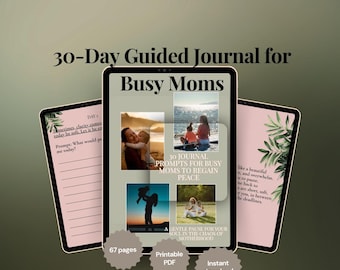 30-Tage-Journal für geschäftige Mütter - Arbeitsbuch für Selbstfürsorge, Aufgaben im Tagebuch, PDF für psychische Gesundheit, Achtsamkeit für Mütter