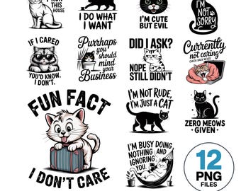 Lustiges Katzenzitat PNG Bundle: Sarkastische Katzenliebhaber Designs (Digitaler Download)