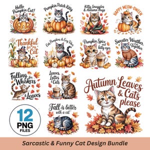 Puede incluir: Un conjunto de 12 archivos PNG con diseños de gatos humorísticos con temas otoñales. Cada diseño presenta un gato con calabazas, hojas y textos como "Hello Pumpkin Cat!" y "Autumn Leaves & Cats please."