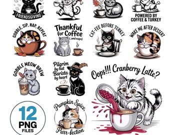 Funny Thanksgiving Cat Shirt Bundle: Coffee Lover Designs (Digital Download)