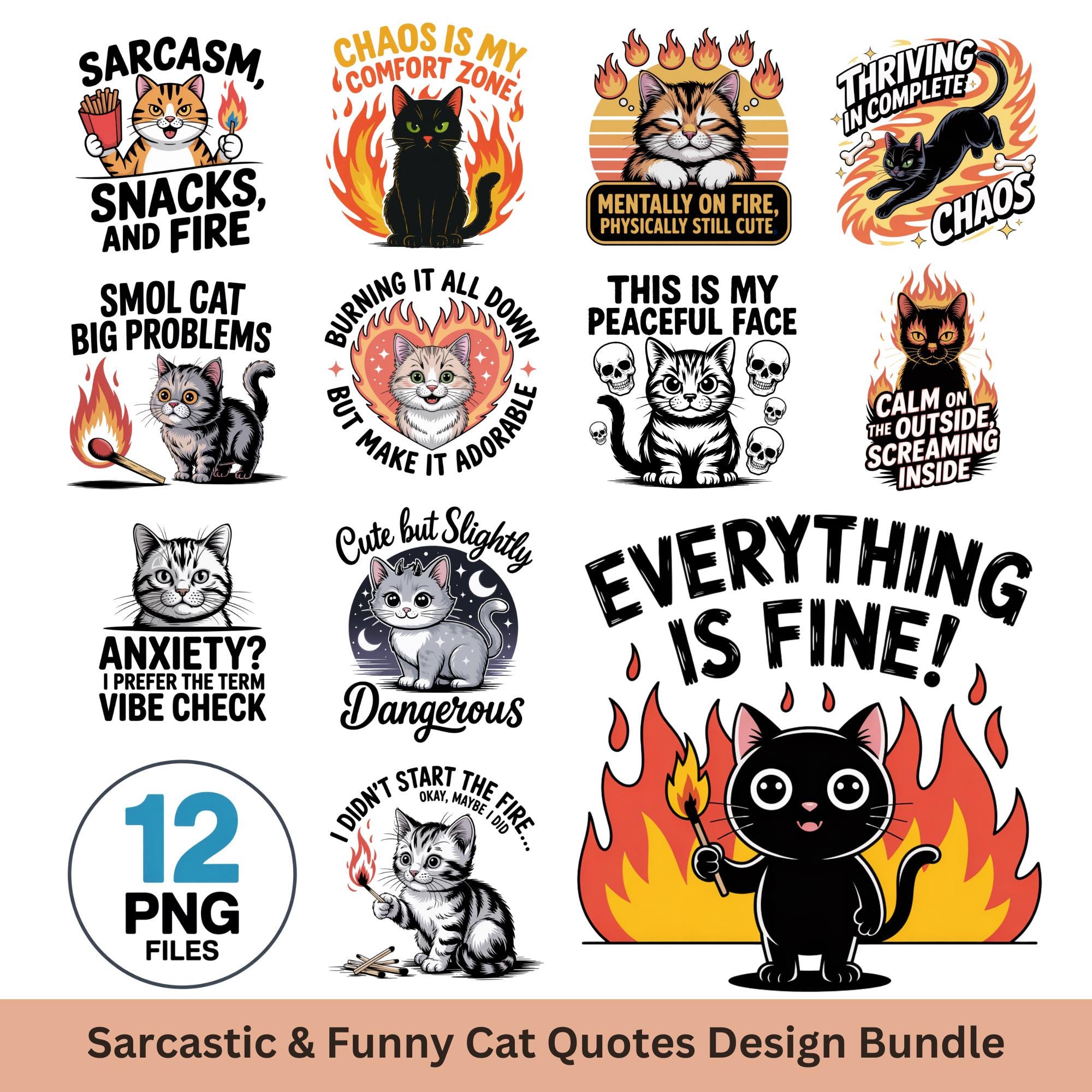 Funny Sarcastic Cat PNG Bundle: Chaos Fire Clipart (digital Download ...