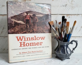 Winslow Homer, American Artist: His World and Work by Albert Ten Eyck Gardner, Bramhall House New York First Edition 1961