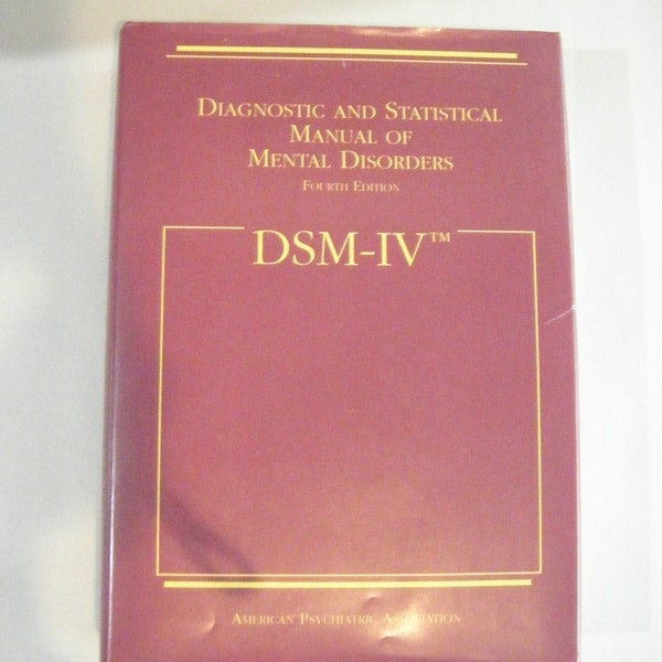 Vintage DSM IV Diagnostic and Statistical Manual of Mental Disorders Clinical Psychotherapy  Therapy Psychology Psychologist Mental Health