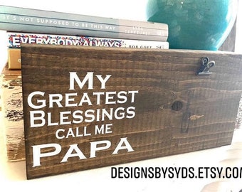 Papa Picture Frame,Pops Gift, Pops Sign, Papa, Pop,Opa, Papaw, Pawpaw, Grandpa,Father's Day, Greatest Blessings, Dad