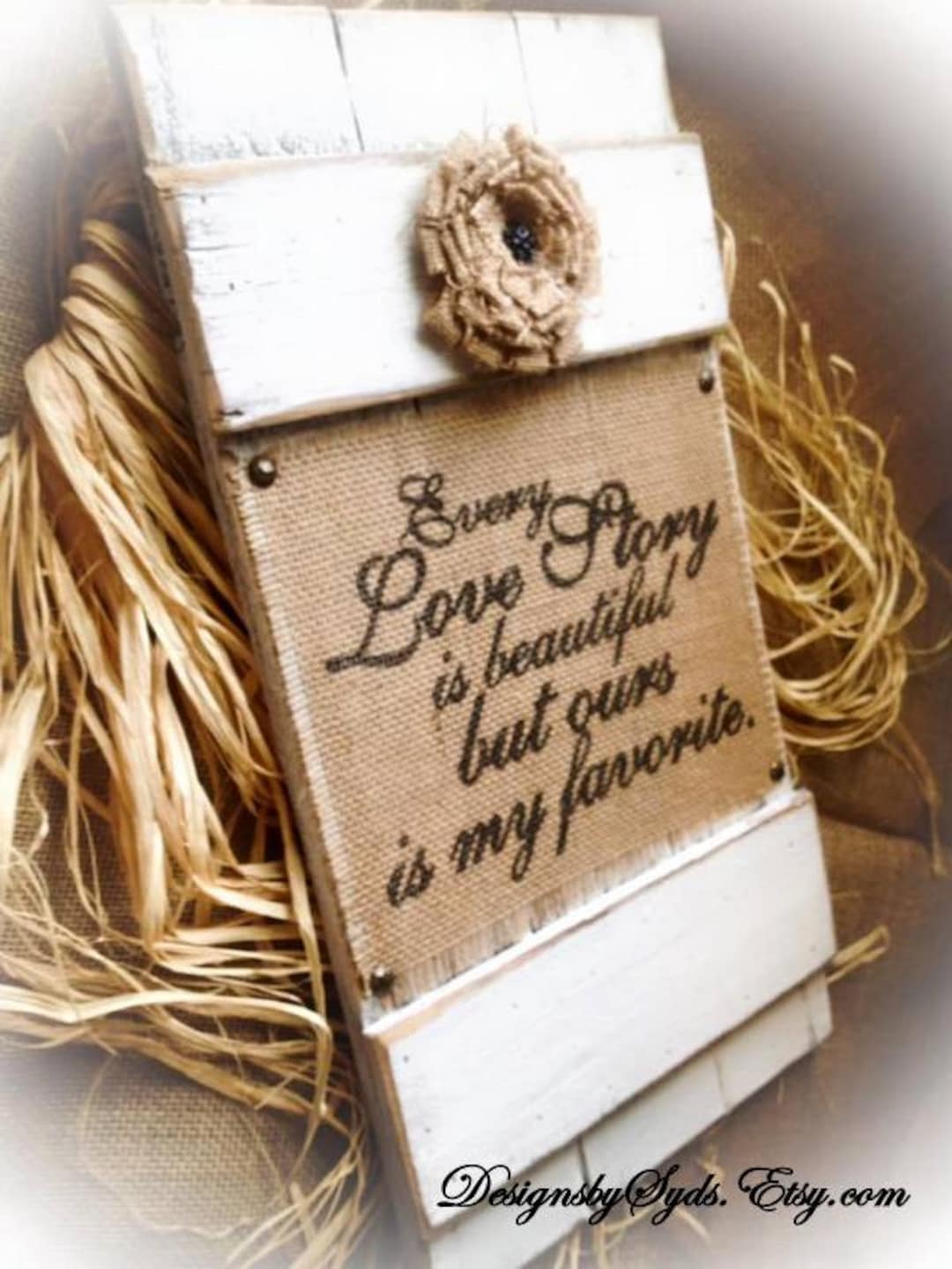 Wedding Sign,vintage Wedding Sign,burlap Wedding Sign,every Love Story