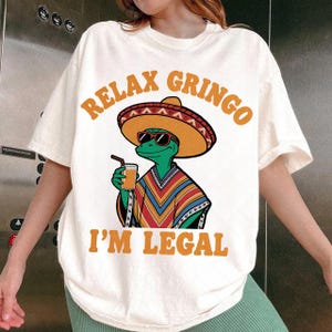 Relax gringo I’m legal Lizard PNG File, Retro Mexican Lizard PNG, Relax Gringo I&#39;m Legal Digital Download, Vintage Mexican Meme Clipart