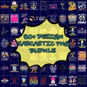80+ Files Sarcastic Png Bundle, Sarcasm Png, Sarcastic Png, Funny Png Designs, Sarcastic Quotes Png, Adult Png, Commercial Use, Digital File