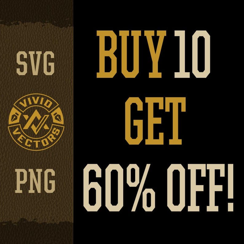 The image is a promotional advertisement for a software product called "Vivid Vectors" that offers a "Buy 10 Get 60% Off!" deal. The text "SVG" is displayed in the top left corner, "BUY 10 GET" is in the center, and "60% OFF!" is in the bottom right corner.