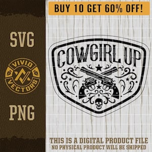 Cowgirl Up Revolvers SVG Laser Engraving File Leather Hat Patch Designs Vector Logo Cut Files Long Live Cowgirls Rodeo Western Bachelorette
