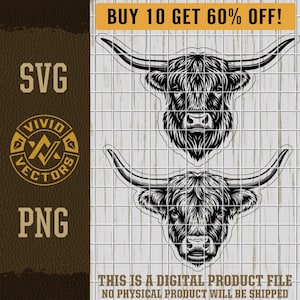 Op de afbeelding: Zwart-wit Highland koeienkop SVG- en PNG-digitale bestanden. De afbeelding bevat de tekst "SVG", "PNG", "VIVID VECTORS" en "BUY 10 GET 60% OFF!" op een houtnerf achtergrond. De tekst "THIS IS A DIGITAL PRODUCT FILE NO PHYSICAL PRODUCT WILL BE SHIPPED" is ook opgenomen.