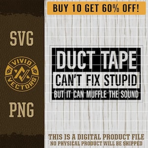面白いダクトテープは愚かなPNG SVGレーザー彫刻ファイルレザーハットパッチデザインベクターロゴカットファイルブルーカラーを修正できません